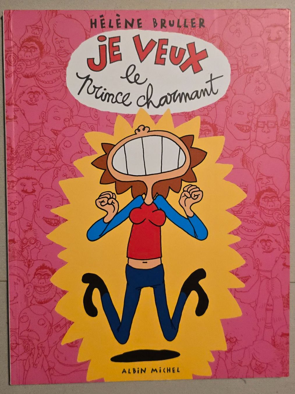 Comics: Je veux le prince charmant – Gebraucht aus Schwyz von Danyclau