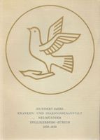 100 Jahre Kranken- und Diakonissenanstalt Neumünster 1958