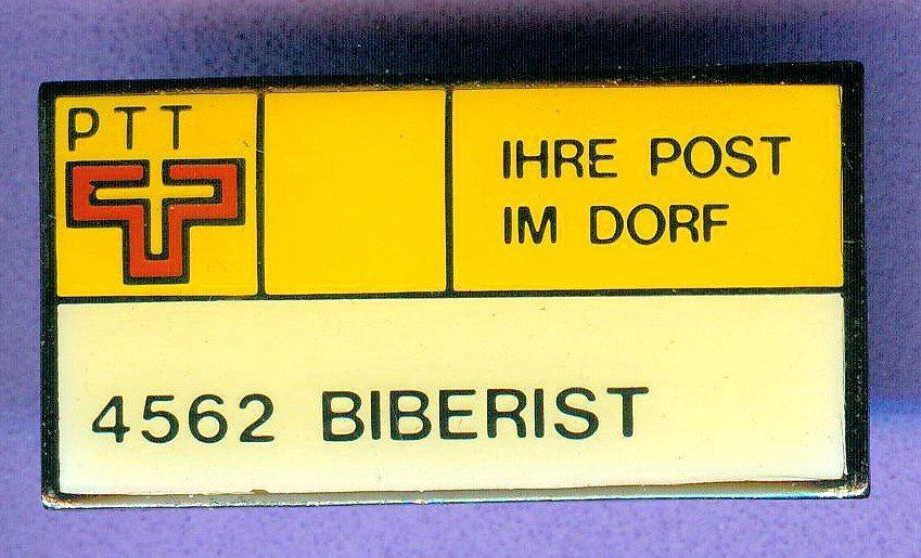 Placchette & Badge: PTT  Ihre Post   4562 BIBERIST – Usato da Winterthur venduto da Sammleroase