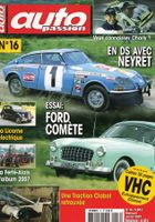 Auto Passion No. 16 Ford Comète - Citroën GS - Auto Magazin