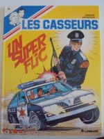 Les casseurs 12) Un super flic. Edition Originale 1986