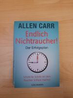 Allen Carr - Endlich Nichtraucher! Erfolgreich aufhören.