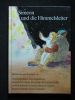 Simeon und die Himmelsleiter Weihnachtsgeschichten
