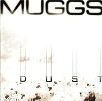 Muggs - dust