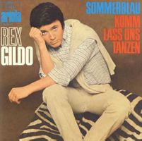 Gildo Rex - Sommerblau (7")