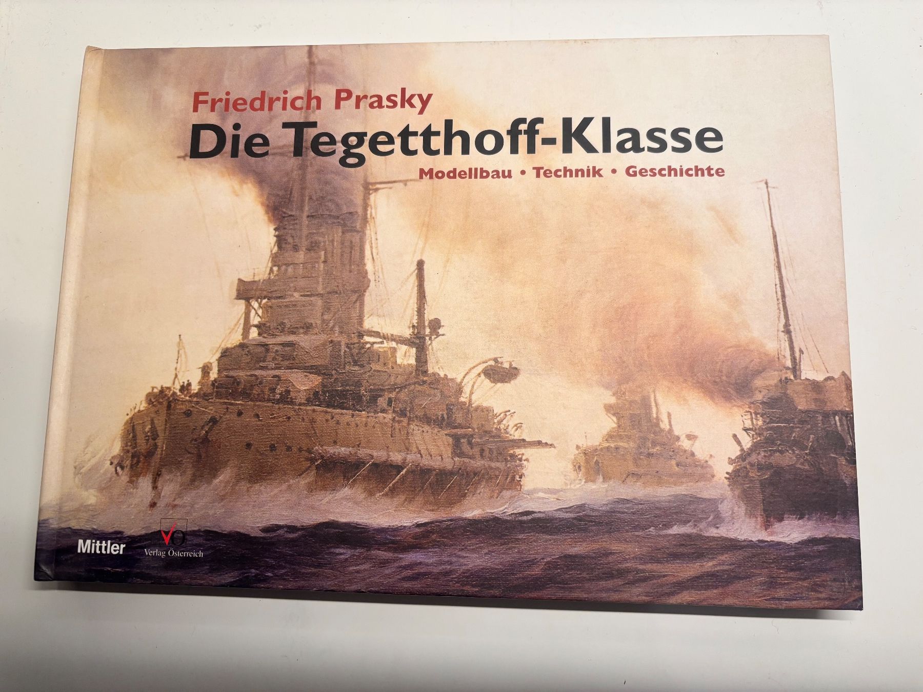 Libri: Buch Die Tegetthoff-Klasse Modellbau Technik gebraucht – Usato da Laufen venduto da eichhorn15