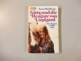 Anna Rudberg: Gitta und die Hengste von Lindgard