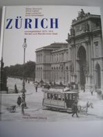 Zürich, 1870-1914,  NZZ  2001