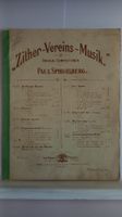 Zither-Vereins-Musik Paul Spiegelberg, Originalausgabe!