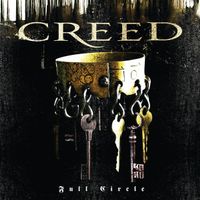 Creed ‎– Full Circle
