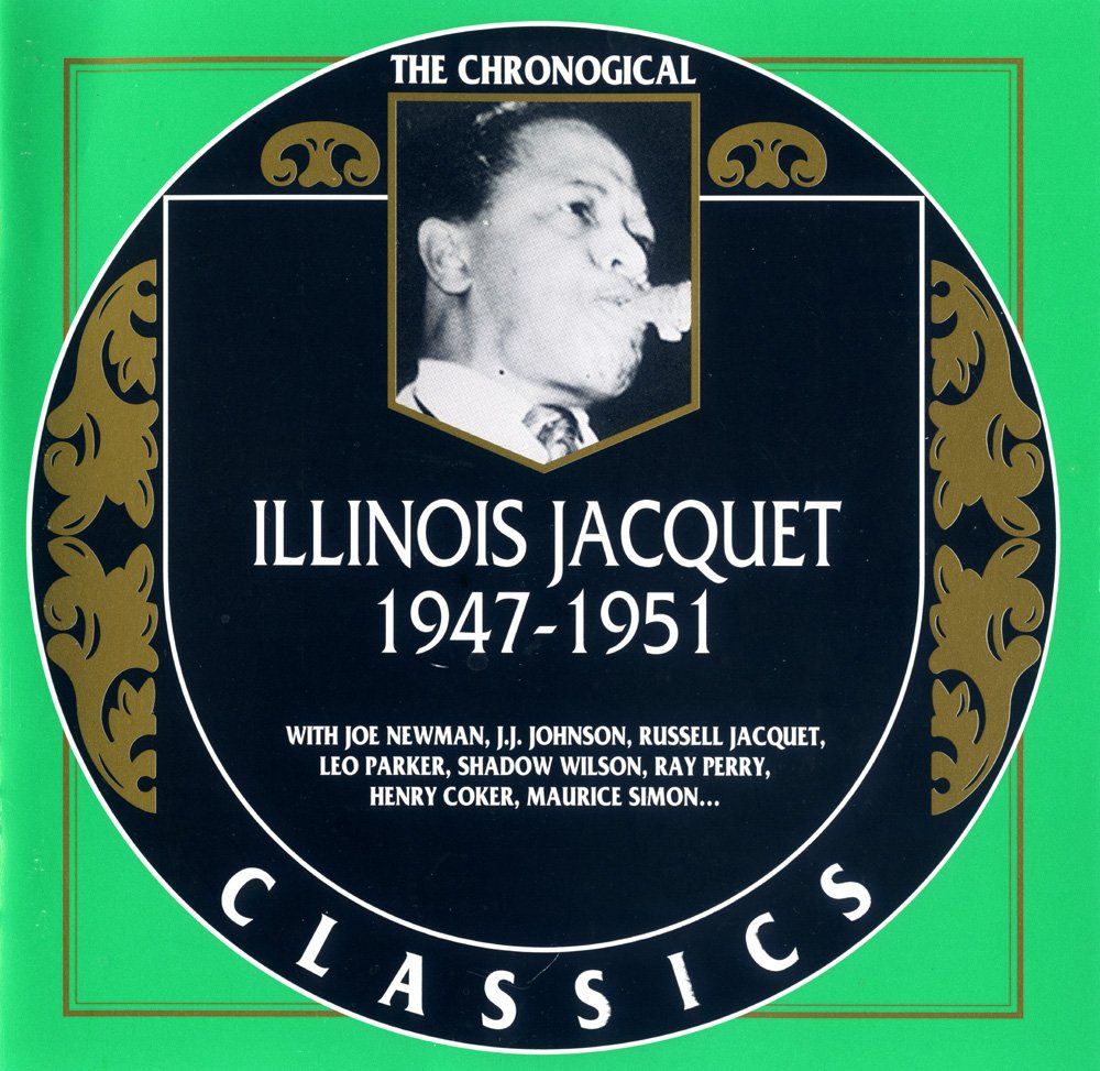 CD: Jazz CD: Illinois Jacquet 1947 - 1951 (Classics) – Usato da Hochfelden venduto da mue_lhm9