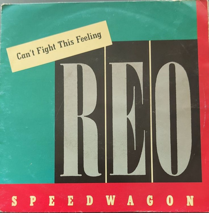 VinylSingle Reo Speedwagon Can't Fight This Feeling Kaufen auf Ricardo