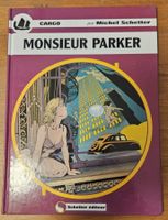 Cargo N 8 (T.B.E.) DEDICACER -- Monsieur Parker