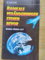 Radikale Veränderungen stehen bevor