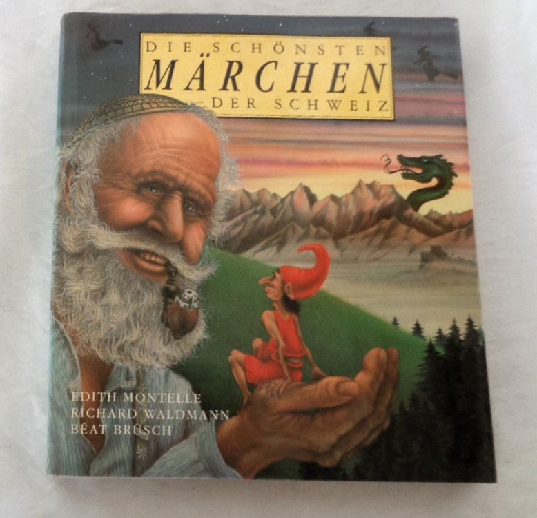 Die schönsten Märchen der Schweiz / Buch mit 152 Seiten Kaufen auf