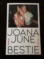 Bestie - Joana June (neuwertiger Roman)