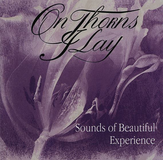CDs: On thorns i lay - Sounds... – Gebraucht aus St-Cergue von VeganWarrior