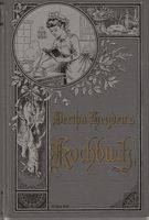 Neues Kochbuch von Bertha Heyden 1887