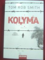 Tom Rob Smith Kolyma