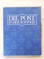 Die Post in der Schweiz - Arthur Wyss - G