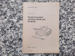 Panzerminenfeld mit Pzaw Mi 88 und Pz Mi 60