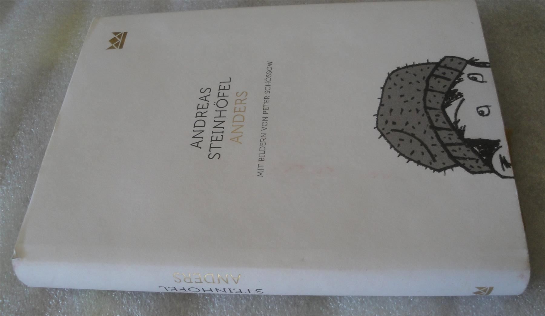 Libri: Andreas Steinhöfel ANDERS mit bildern von Peter Schössow – Usato da Genève venduto da Cockattoo