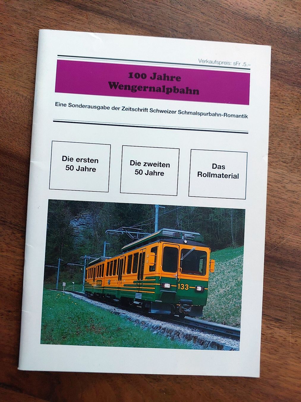 Zeitschriften & Magazine: 100 Jahre Wengernalpbahn - Sonderausgabe – Gebraucht aus Schönenwerd von Steidi