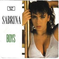 Sabrina - Boys ITALO DISCO 7" Vinyl 1987