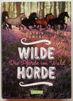 Jugendbuch: Wilde Horde - Die Pferde im Wald, Top!