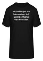 T-Shirt Guten Morgen! Ich habe nachgezählt: