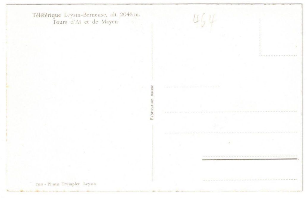 Cartoline postali: Leysin - Berneuse Tours d'Aï – Usato da Binningen venduto da Mountainrider 1