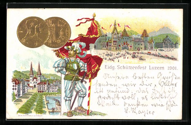 Ansichtskarten: Litho Luzern, Eidgenössisches Schützen – Gebraucht aus Berlin von bartko-reher