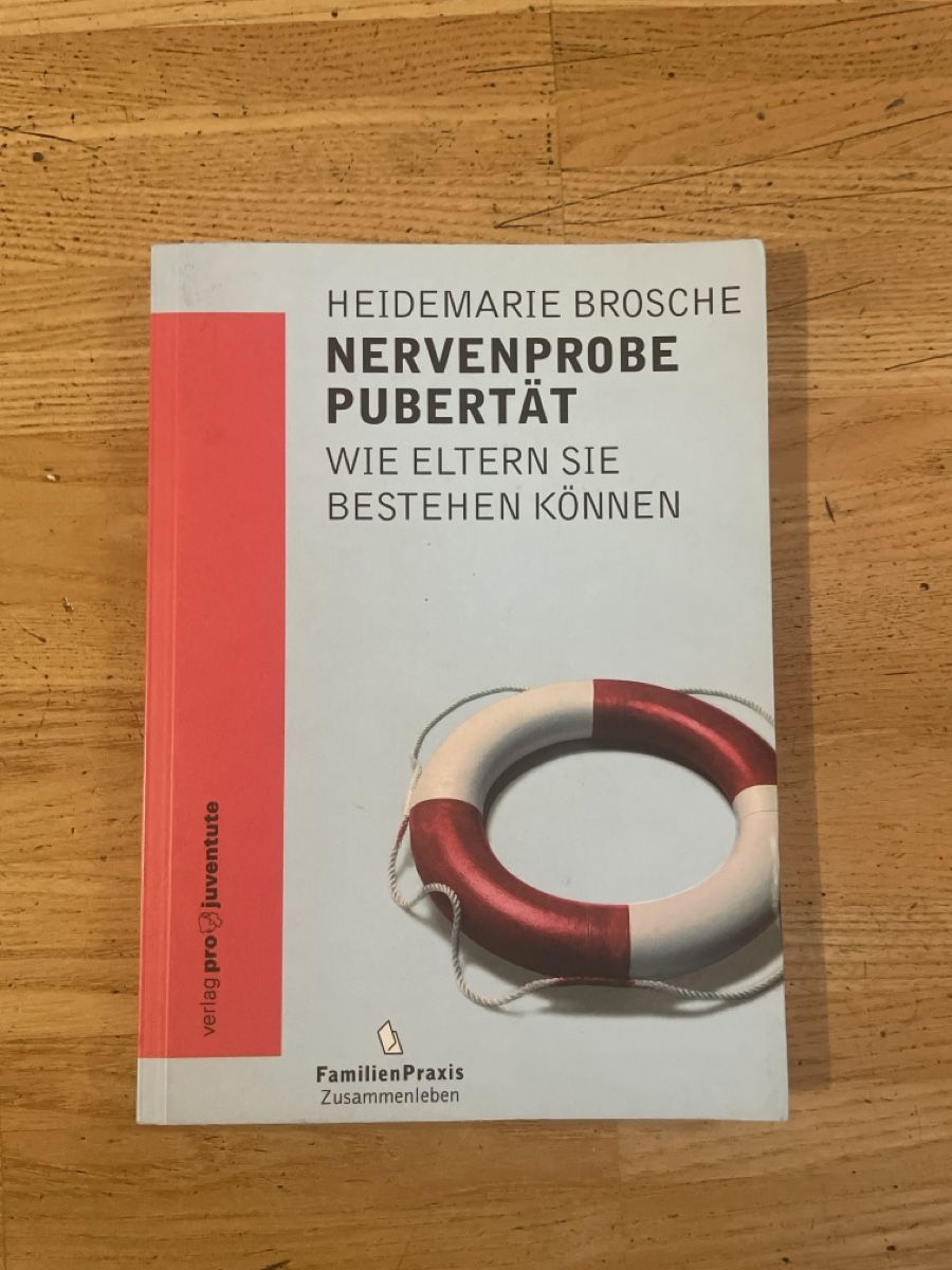 Libri: Nervenprobe Pubertät - Ratgeber für Eltern – Usato da Männedorf venduto da Pnibo