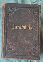 Grube - Charakterbilder aus Geschichte und Sage - 1872