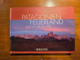 Stadler/Asal: Patagonien Feuerland, Bucher 2007