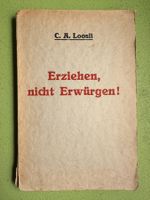 C. A. Loosli: Ich schweige nicht! 1925