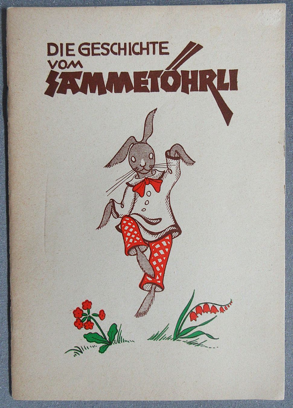 Libri: Die Geschichte vom Sammetöhrli - eine Hasengeschichte – Usato da Auenstein venduto da Padabimbim