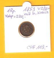 rar 1 Rp Sammelstück von 1853 mit breitem Kreuz/u.E.ss+/f.vz