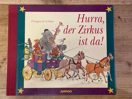 Vintage Kinderbuch / Bilderbuch "Hurra, Der Zirkus Ist Da!"