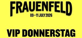1x Openair Frauenfeld - VIP Tagespass Donnerstag