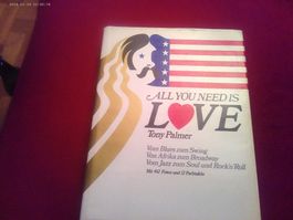 All You Need Is Love - Tony Palmer, Musikbuch Rarität!
