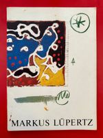 MARKUS LÜPERTZ mit Originalserigraphie / Maeght Zürich 1983
