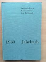Jahrbuch 1963 - Sekundarlehrerkonferenzen der Ostschweiz