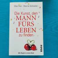 Die Kunst, den Mann fürs Leben zu finden- Ellen Fein