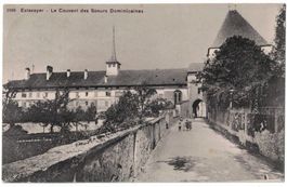Estavayer, Couvent des Soeurs Dominicaines, circulée 1910