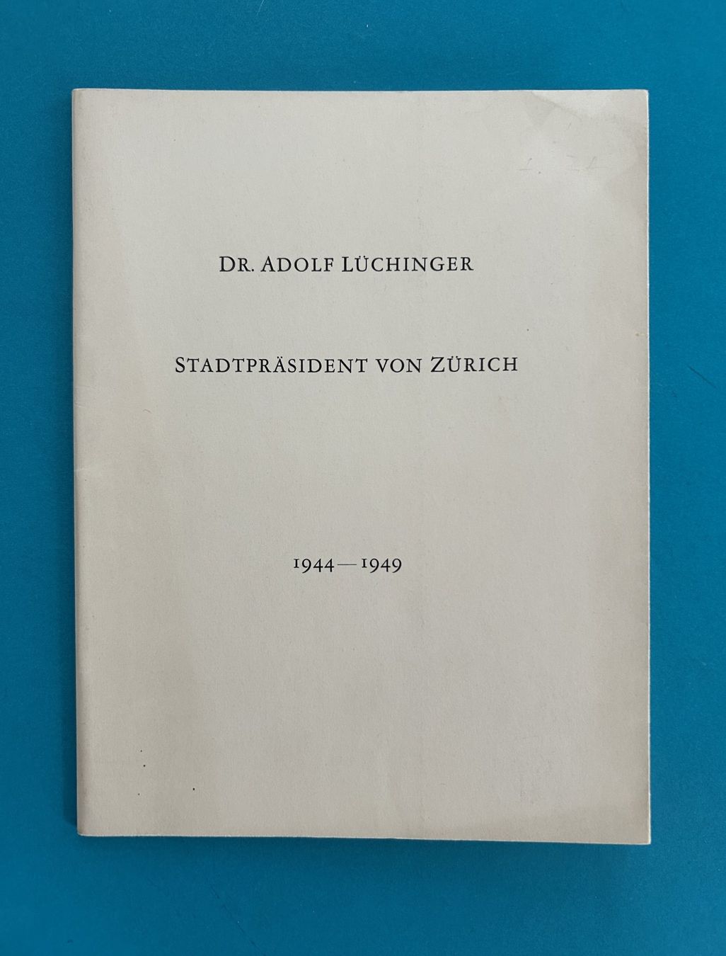 Libri: ADOLF LÜCHINGER 1894-1949 – Usato da Zürich venduto da Domus09