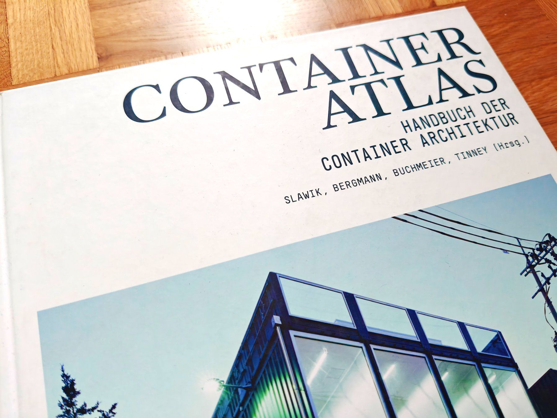 Libri: Container Atlas Handbuch Container Architektur - Gestalten – Usato da Zürich venduto da syjo33