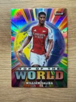 Soccer William Saliba Top of the World Topps Finest 2025 🔥