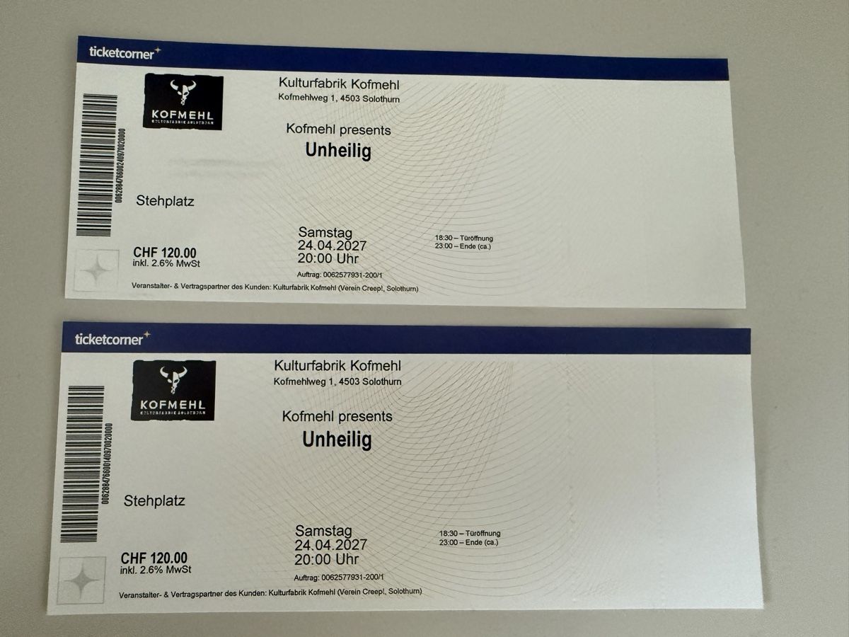 Tickets: UNHEILIG 2 Tickets Solothurn – Neu und originalverpackt aus Lohn-Ammannsegg von nina03