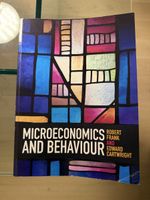 Microeconomics and Behaviour, Robert Frank & E. Cartwright